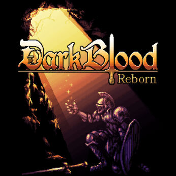 Dark Blood Reborn -ダークブラッド・リボーン-