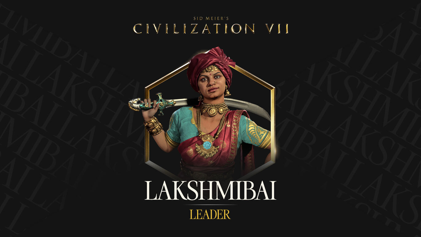 Sid Meier's Civilization® VII: Lakshmibai Pack (『シドマイヤーズ シヴィライゼーション® VII』ラクシュミ・バーイーパック)
