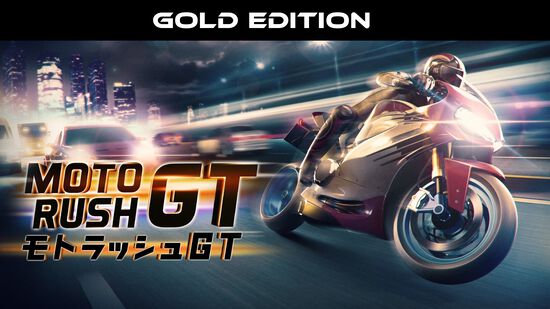 Moto Rush GT : モトラッシュGT Gold Edition
