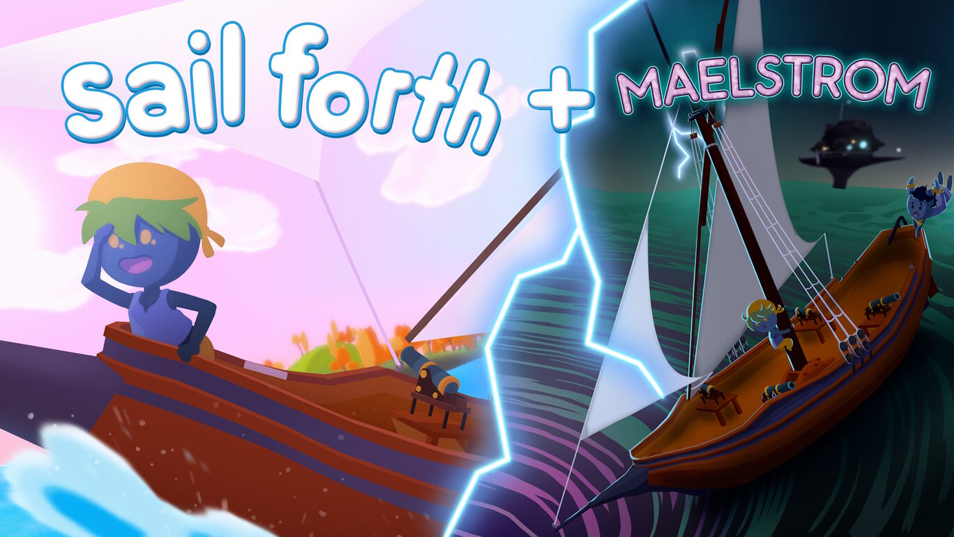Sail Forth + Maelstrom バンドル