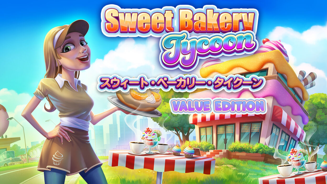 Sweet Bakery Tycoon スウィート・ベーカリー・タイクーン Value Edition