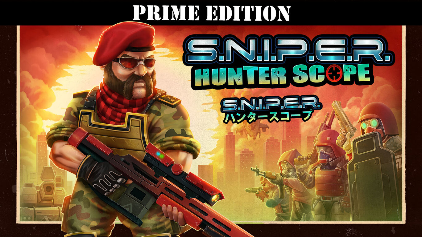 S.N.I.P.E.R. ハンタースコープ Prime Edition