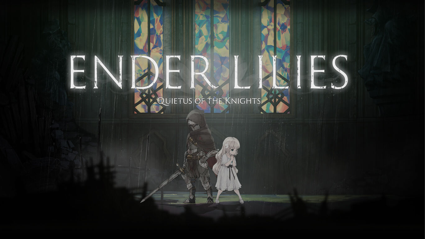 ENDER LILIES: Quietus of the Knights ダウンロード版