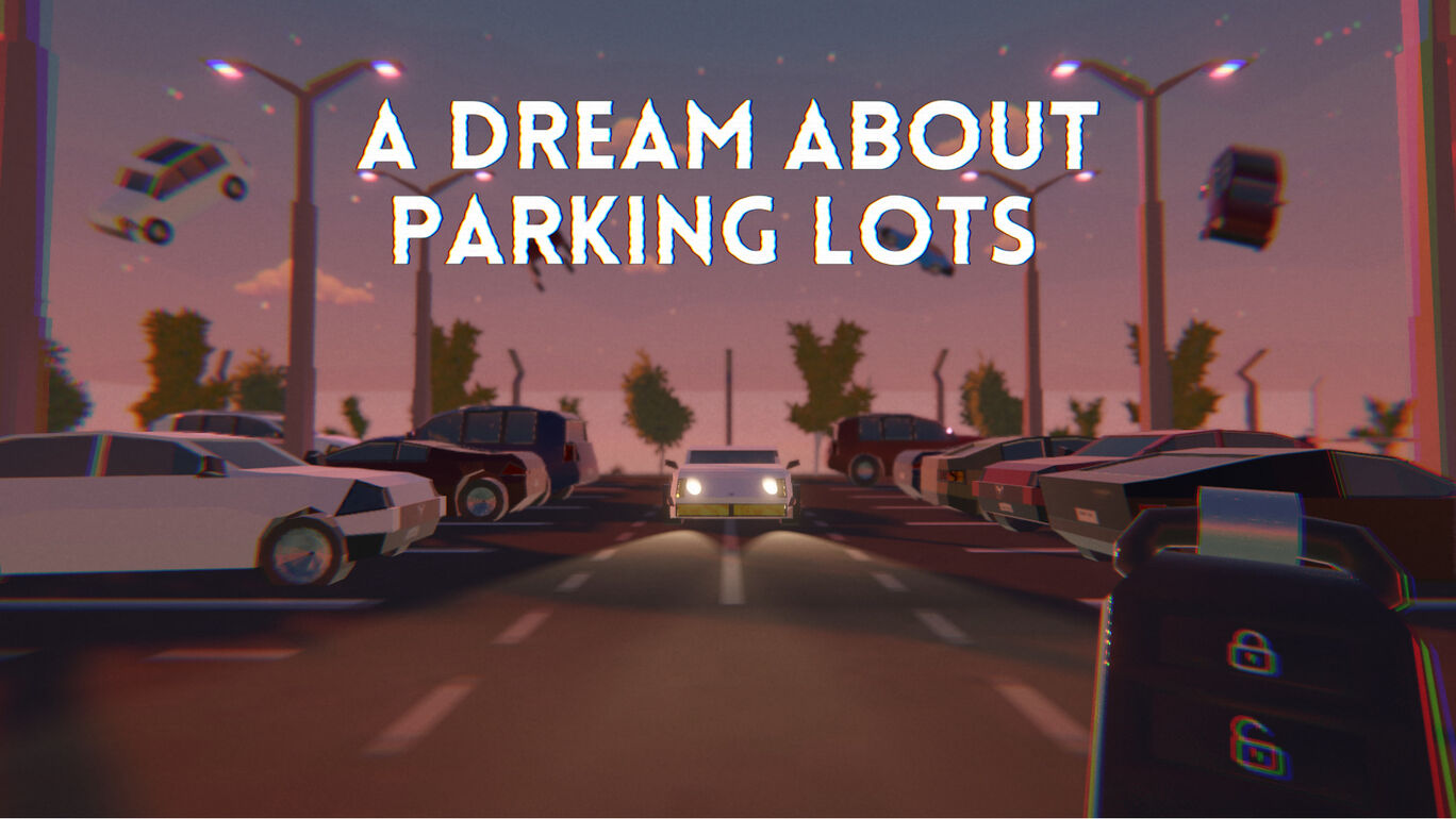 A Dream About Parking Lots