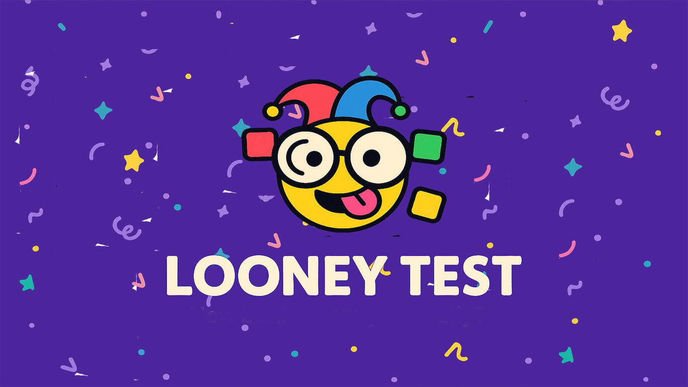Looney Test