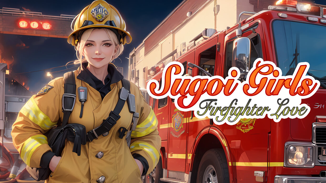 Sugoi Girls: Firefighter Love