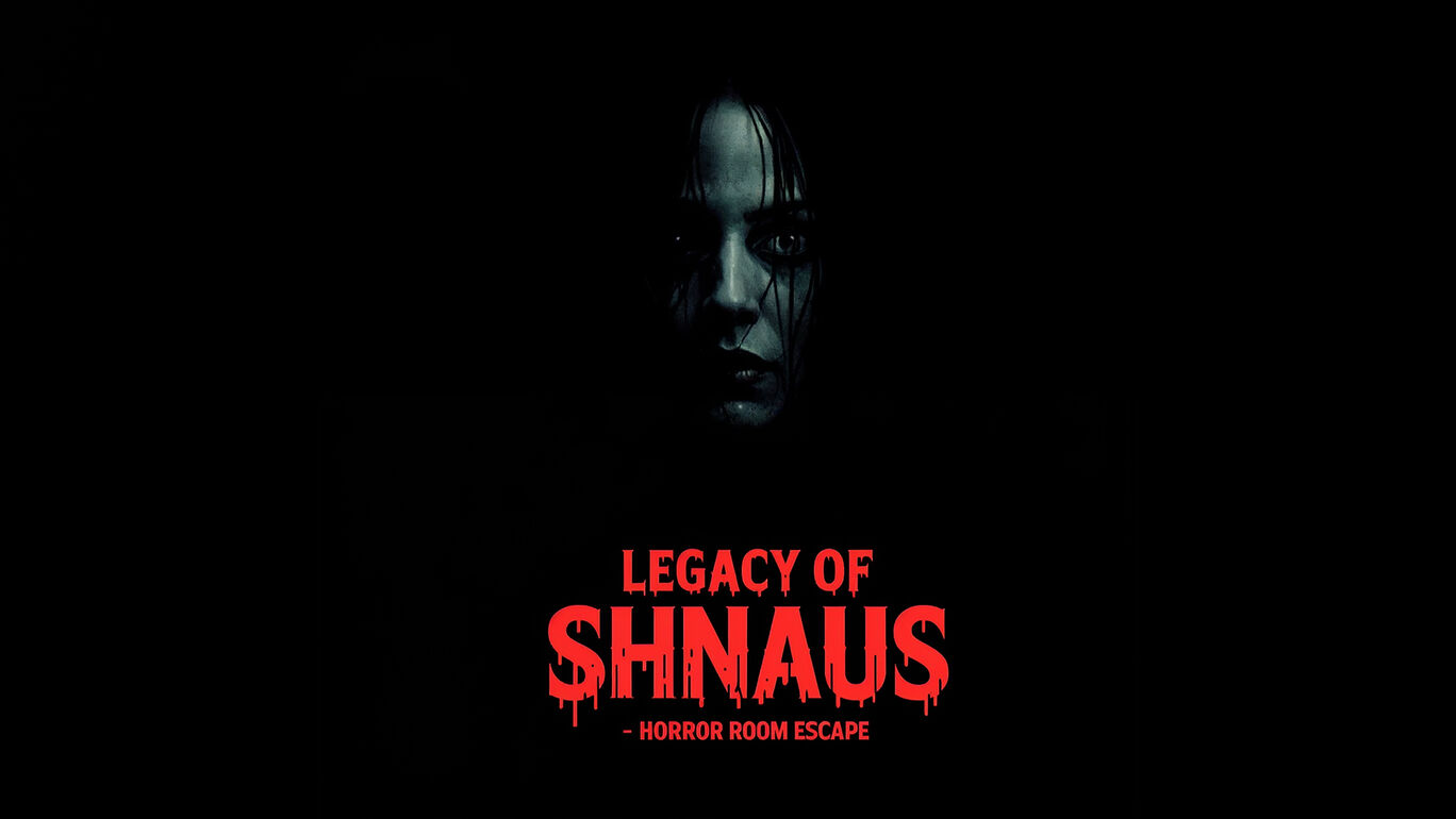 Legacy of Shnaus - Horror Room Escape