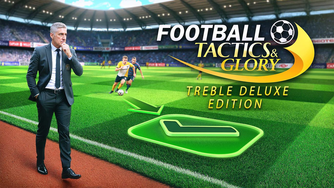 Football, Tactics & Glory – Treble Deluxe Edition