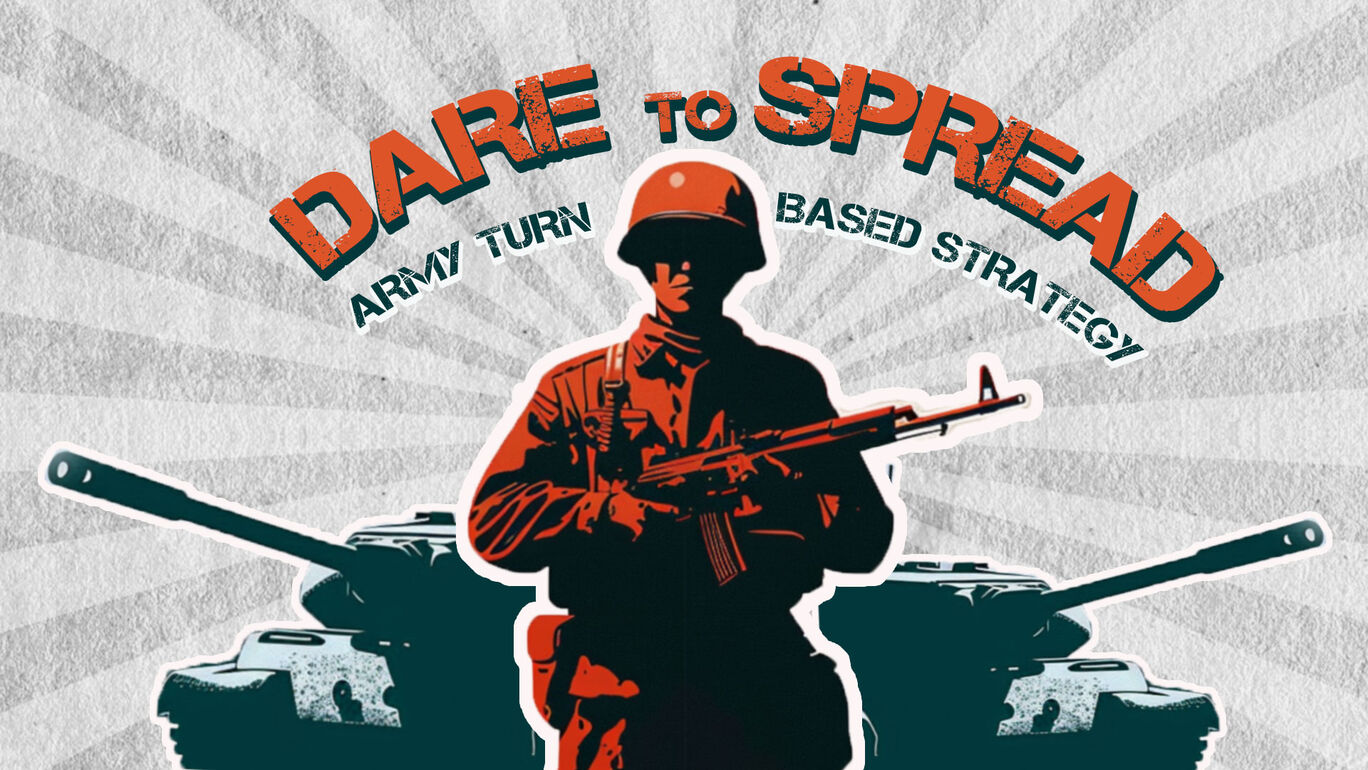 Dare to Spread: Army Turn Based Strategy 