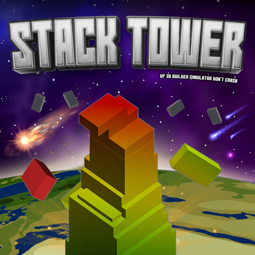 Stack Tower Up 3D Builder Simulator Don't Crash 